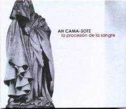 Ah Cama-Sotz : La Procesion de la Sangre